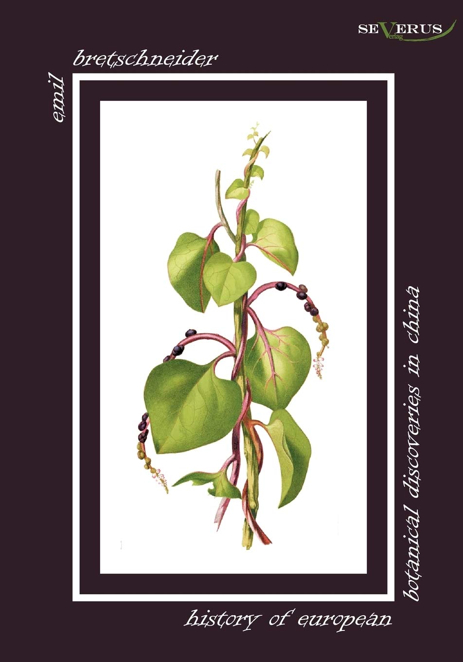 History of European Botanical Discoveries in China,Used