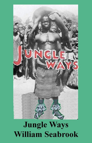 Jungle Ways,Used