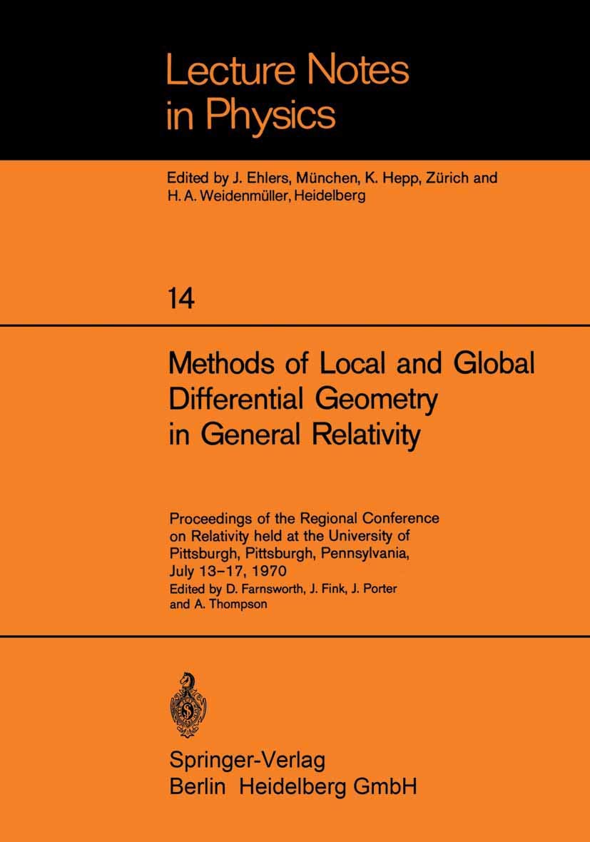 Methods Of Local And Global Differential Geometry In General Relativity: Proceedings Of The Regional Conference On Relativity He,Used