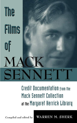 The Films of Mack Sennett,Used