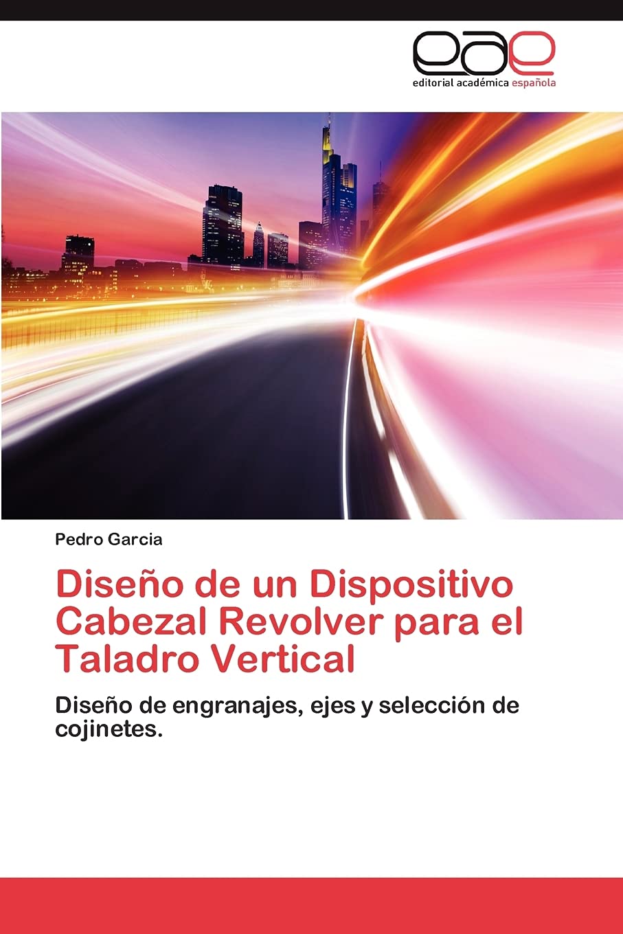 Diseo de un Dispositivo Cabezal Revolver para el Taladro Vertical: Diseo de engranajes, ejes y seleccin de cojinetes. (Spanish,Used