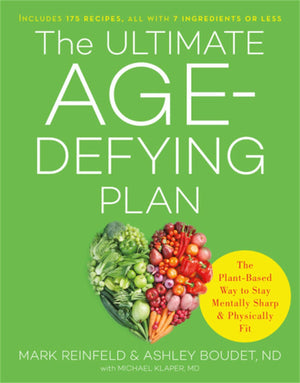 The Ultimate AgeDefying Plan: The PlantBased Way to Stay Mentally Sharp and Physically Fit,Used