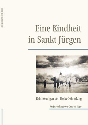 Eine Kindheit in Sankt Jrgen (German Edition),Used