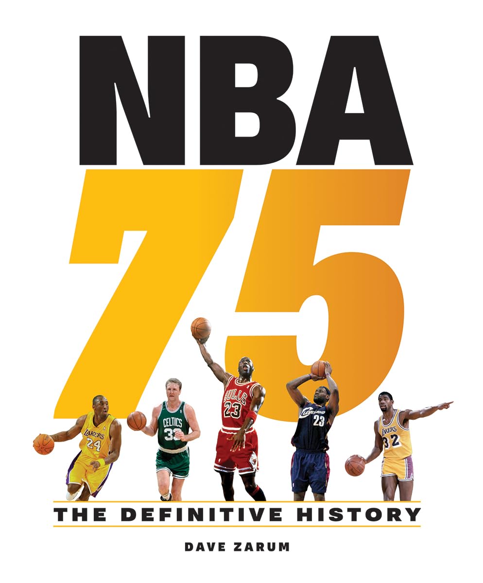 Nba 75: The Definitive History