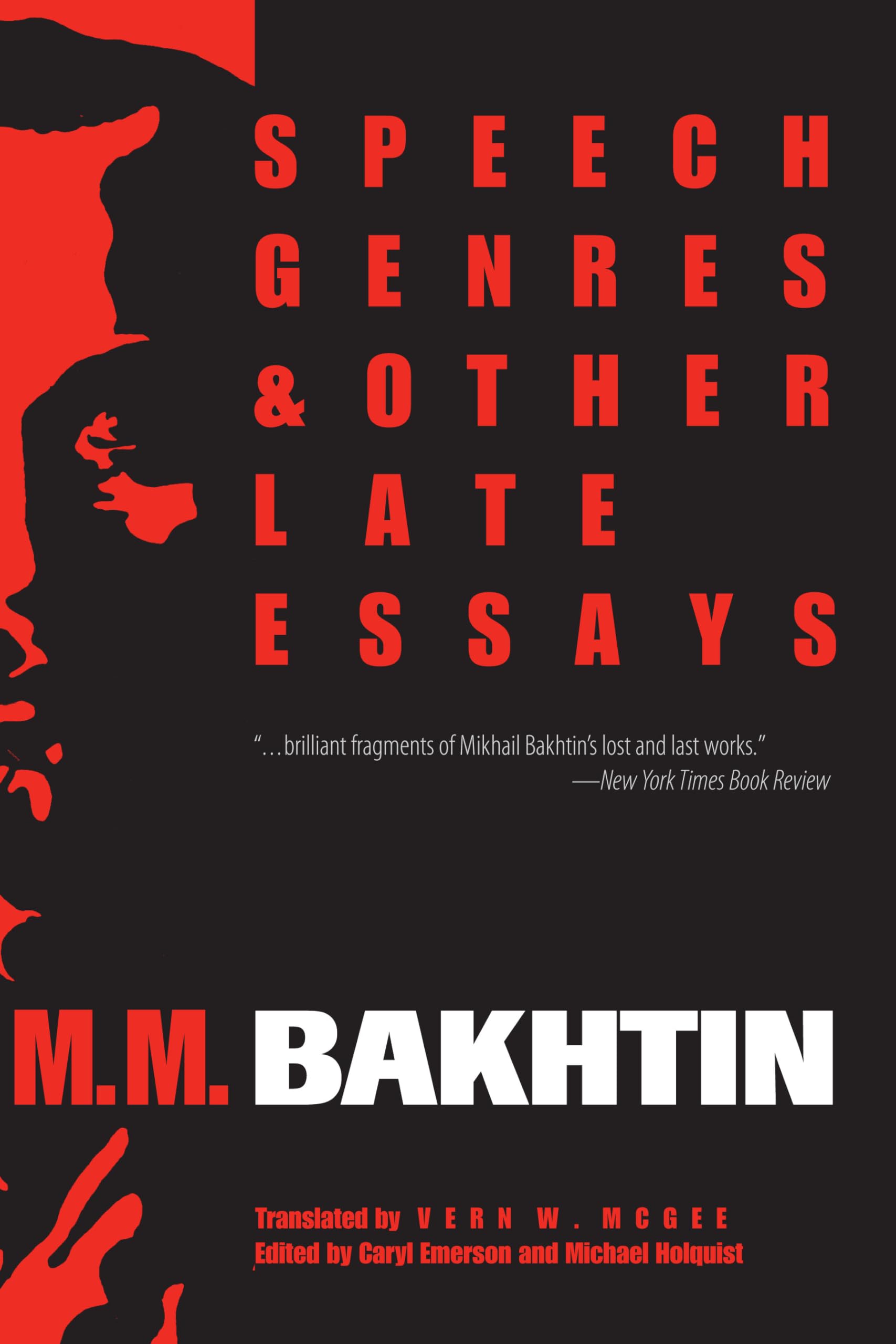 Speech Genres and Other Late Essays (University of Texas Press Slavic Series),Used