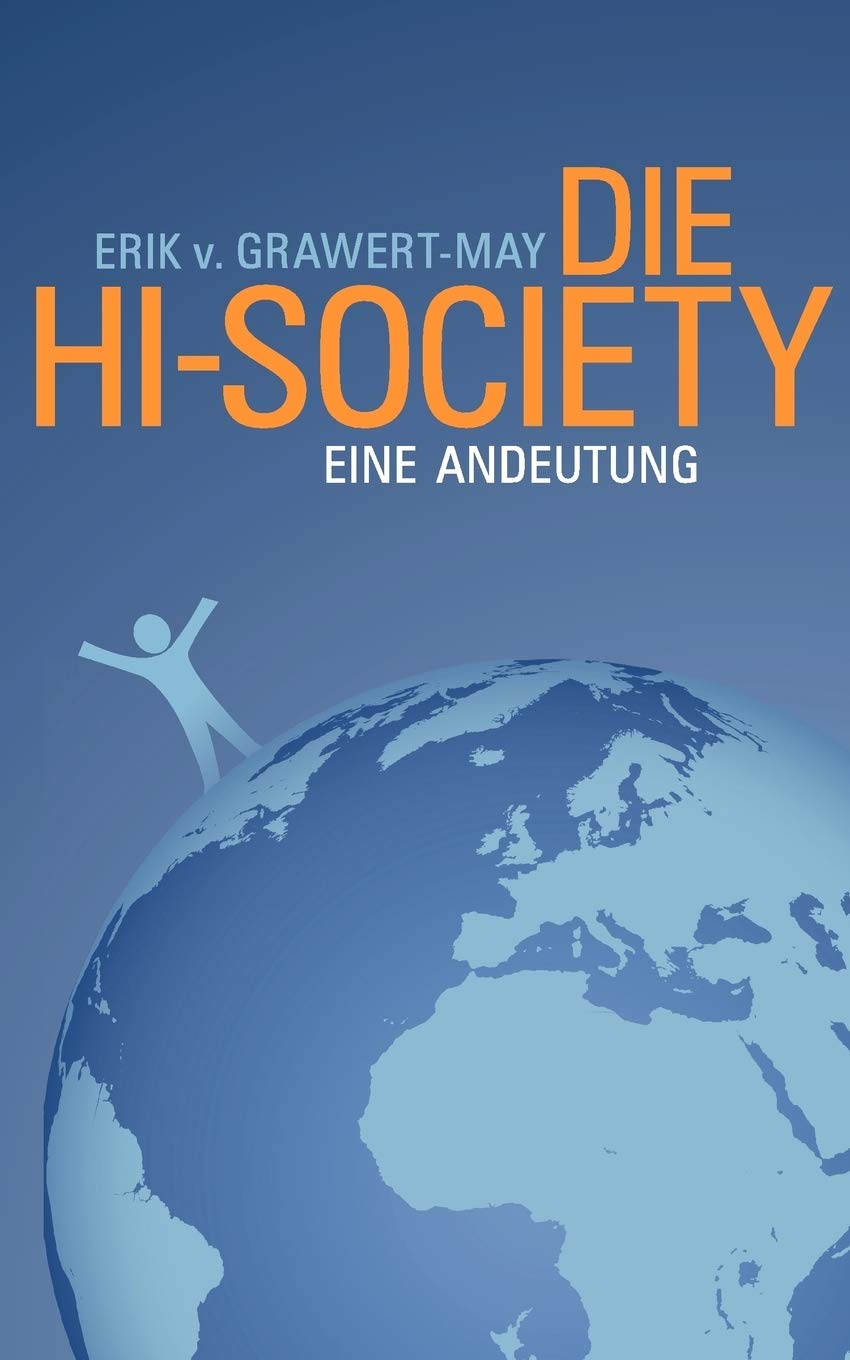 Die HiSociety: Eine Andeutung (German Edition),Used