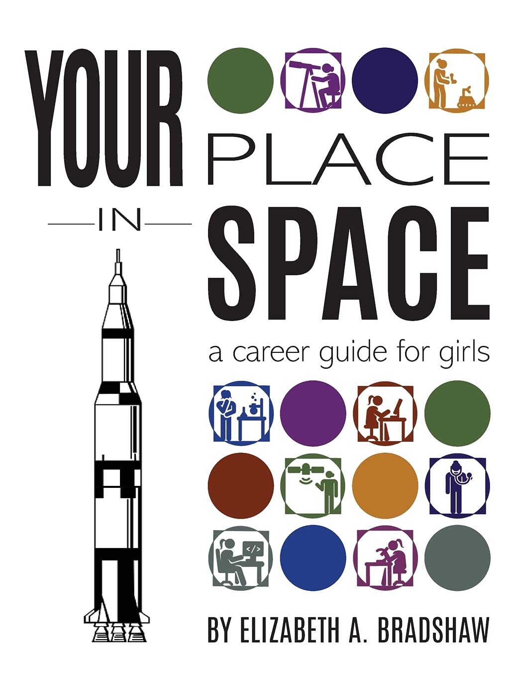 Your Place in Space: A Career Guide for Girls,Used