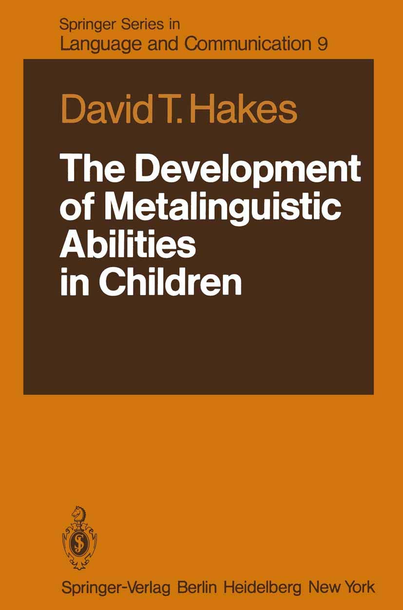 The Development of Metalinguistic Abilities in Children (Springer Series in Language and Communication, 9),Used