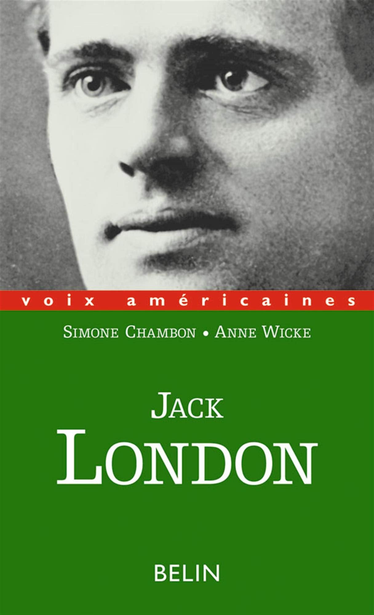 Jack London : entre chien et loup,Used
