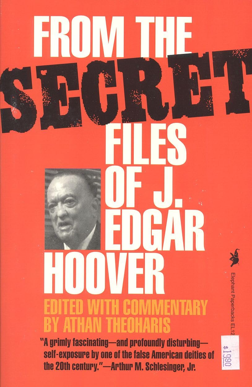From The Secret Files Of J. Edgar Hoover,New