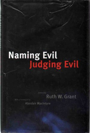 Naming Evil, Judging Evil,New