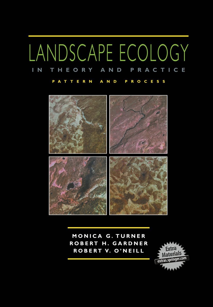 Landscape Ecology in Theory and Practice: Pattern and Process,Used