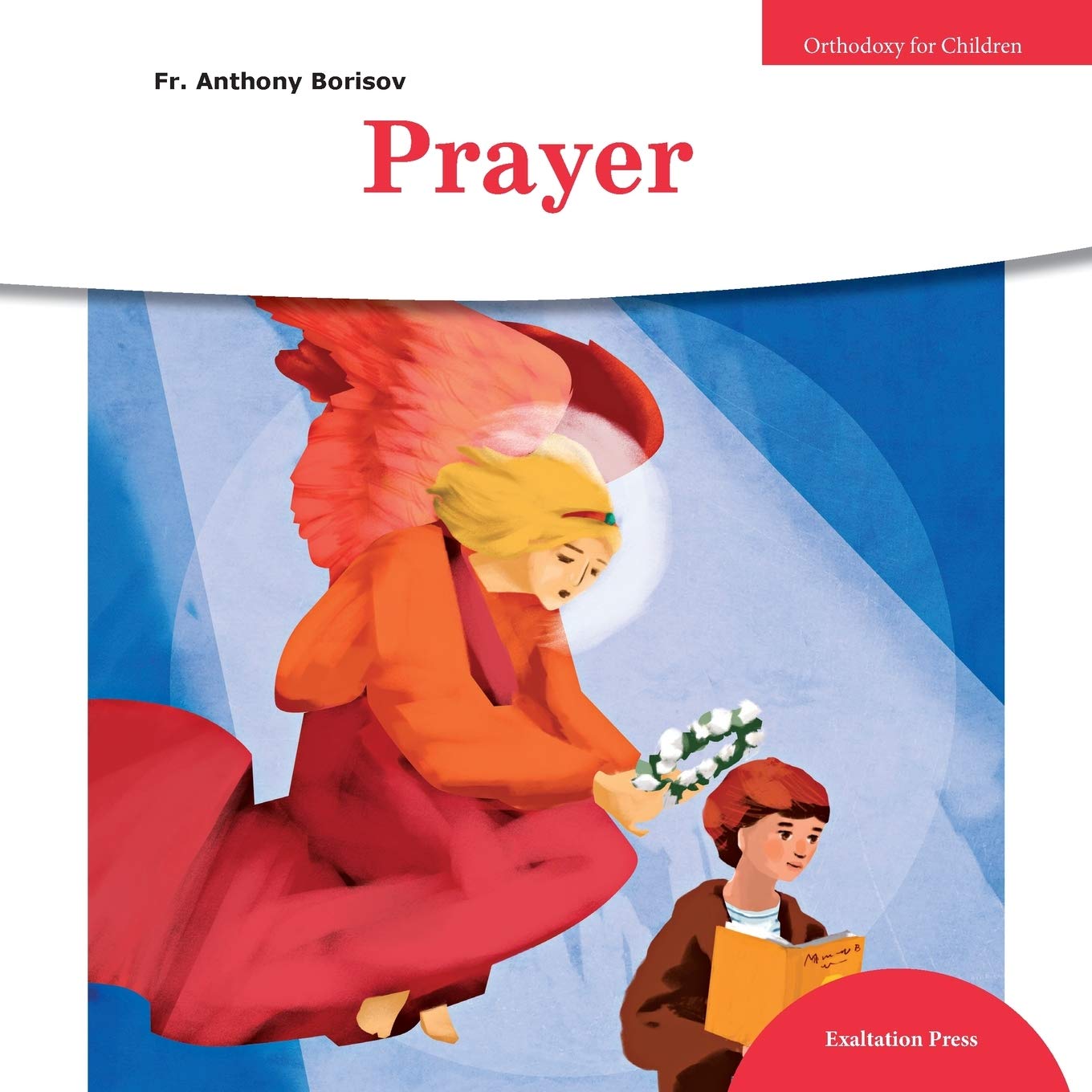 Prayer (Orthodoxy for Children),Used