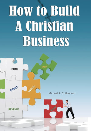 How To Build A Christian Business,Used
