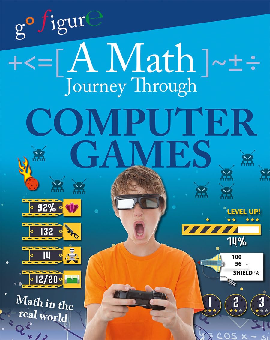 A Math Journey Through Computer Games (Go Figure!),Used