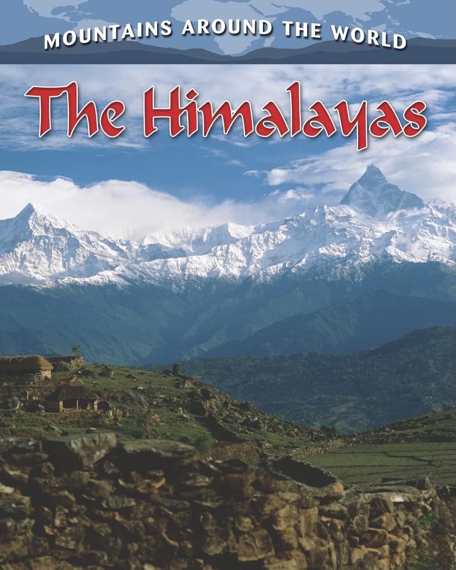 The Himalayas (Mountains Around the World, 4),Used