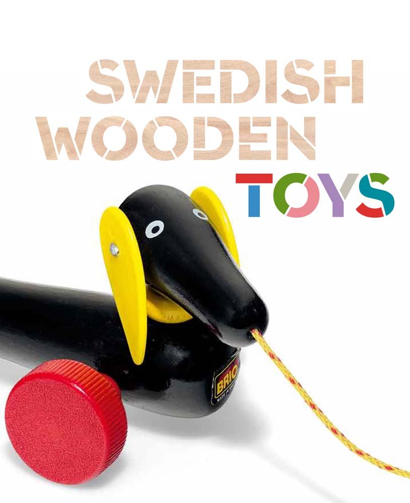 Swedish Wooden Toys (Bard Graduate Center for Studies in the Decorative Arts, Des),New