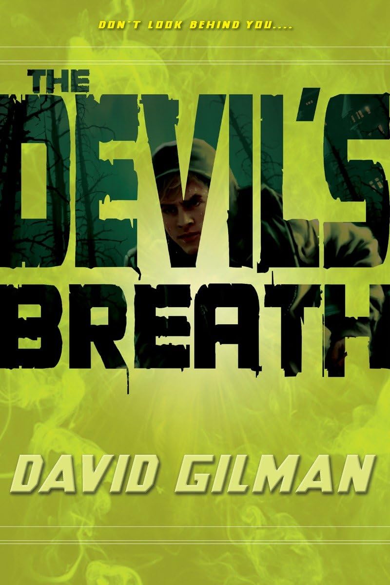 The Devil s Breath (Danger Zone)