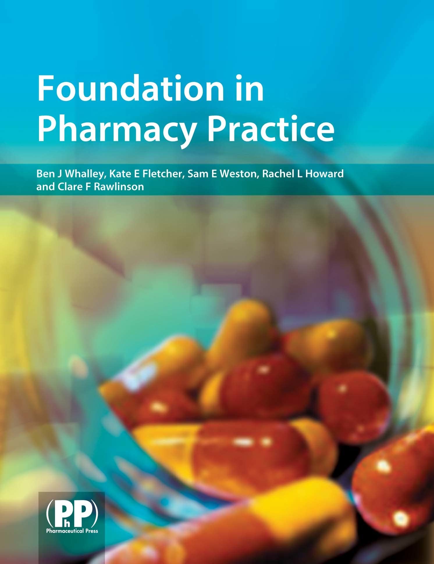 Foundation In Pharmacy Practice,Used