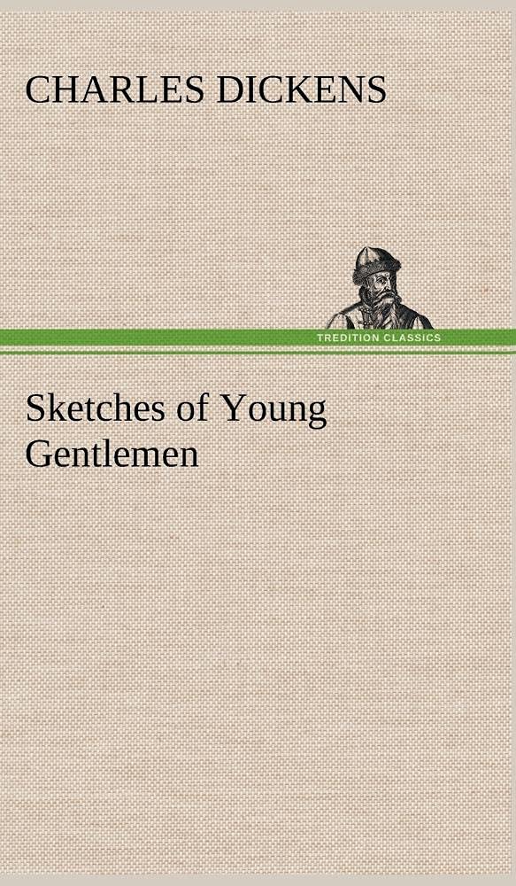 Sketches of Young Gentlemen,Used