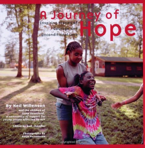 A Journey of Hope: Inspiring Stories of Courage and Unconditional Love,Used