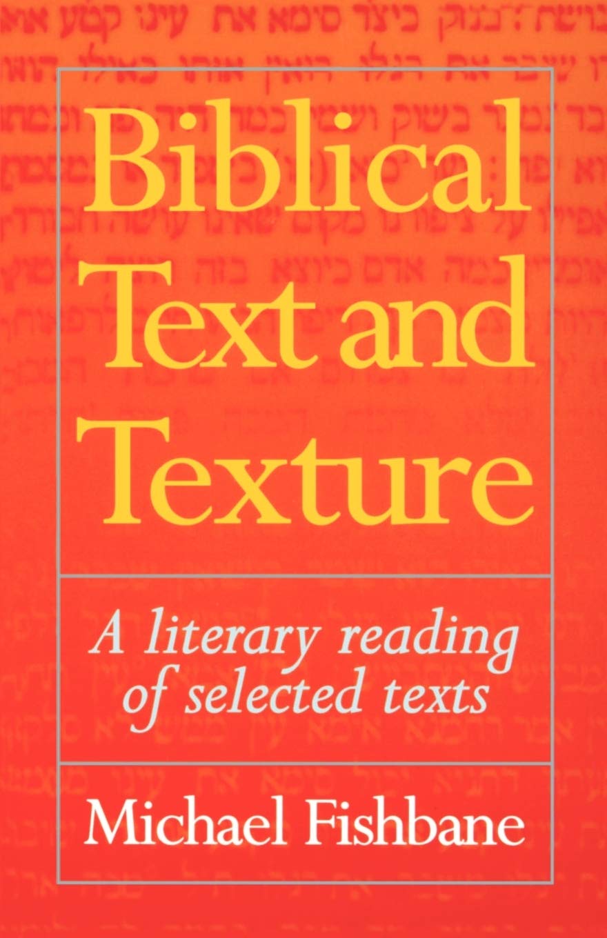Biblical Text and Texture: A Literary Reading of Selected Texts,Used