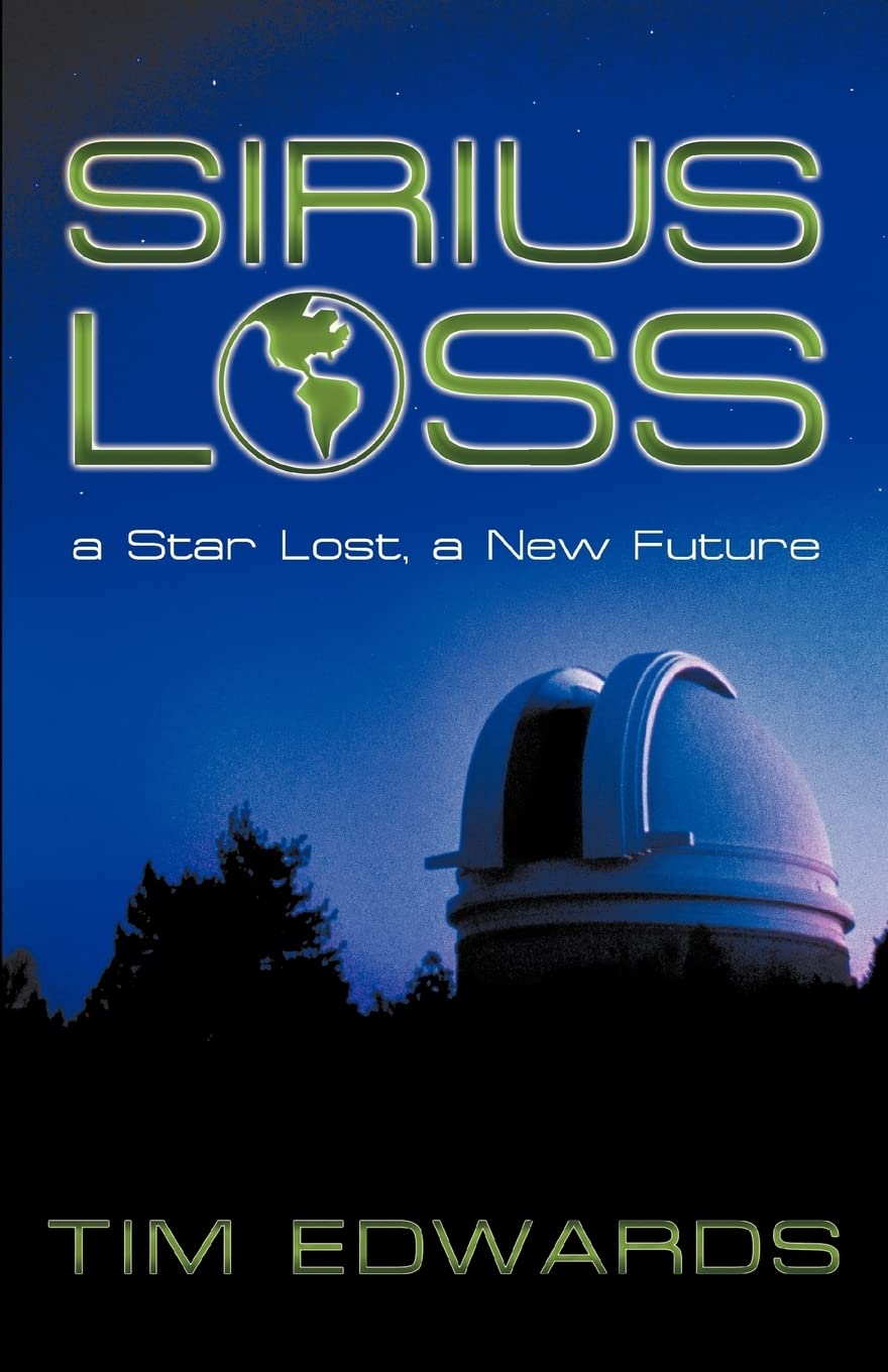 Sirius Loss: A Star Lost, A New Future,Used