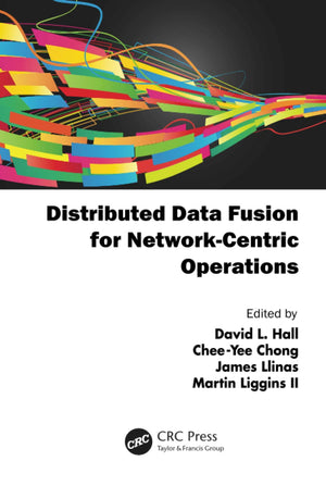Distributed Data Fusion for NetworkCentric Operations,Used