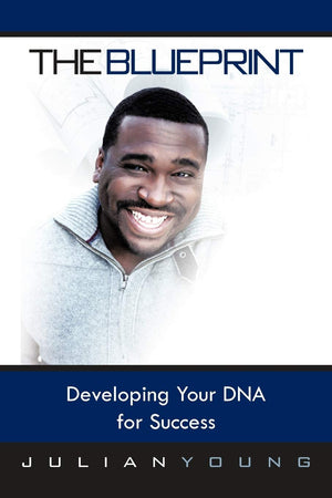 The Blueprint: Developing Your Dna For Success,Used