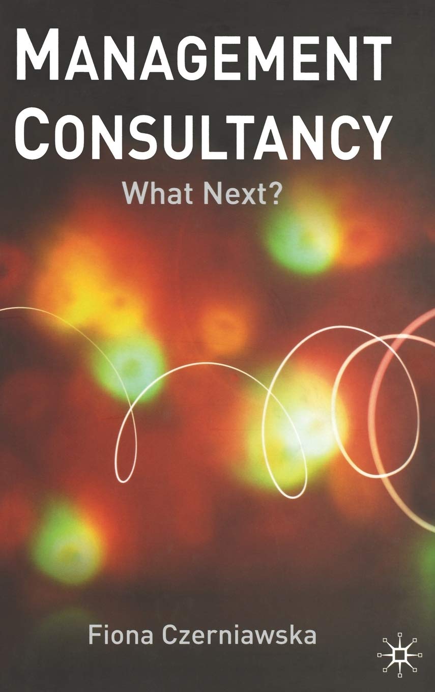Management Consultancy: What Next?,Used