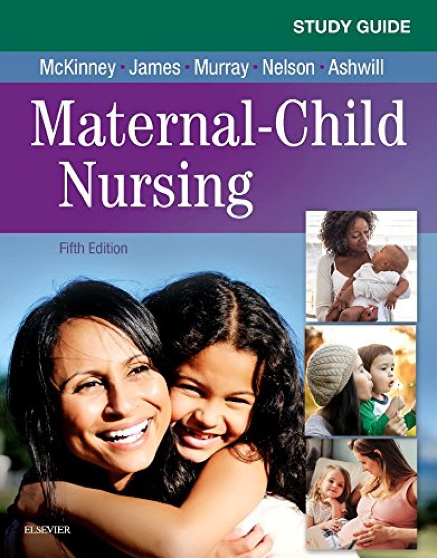 Study Guide for MaternalChild Nursing, 5e,Used