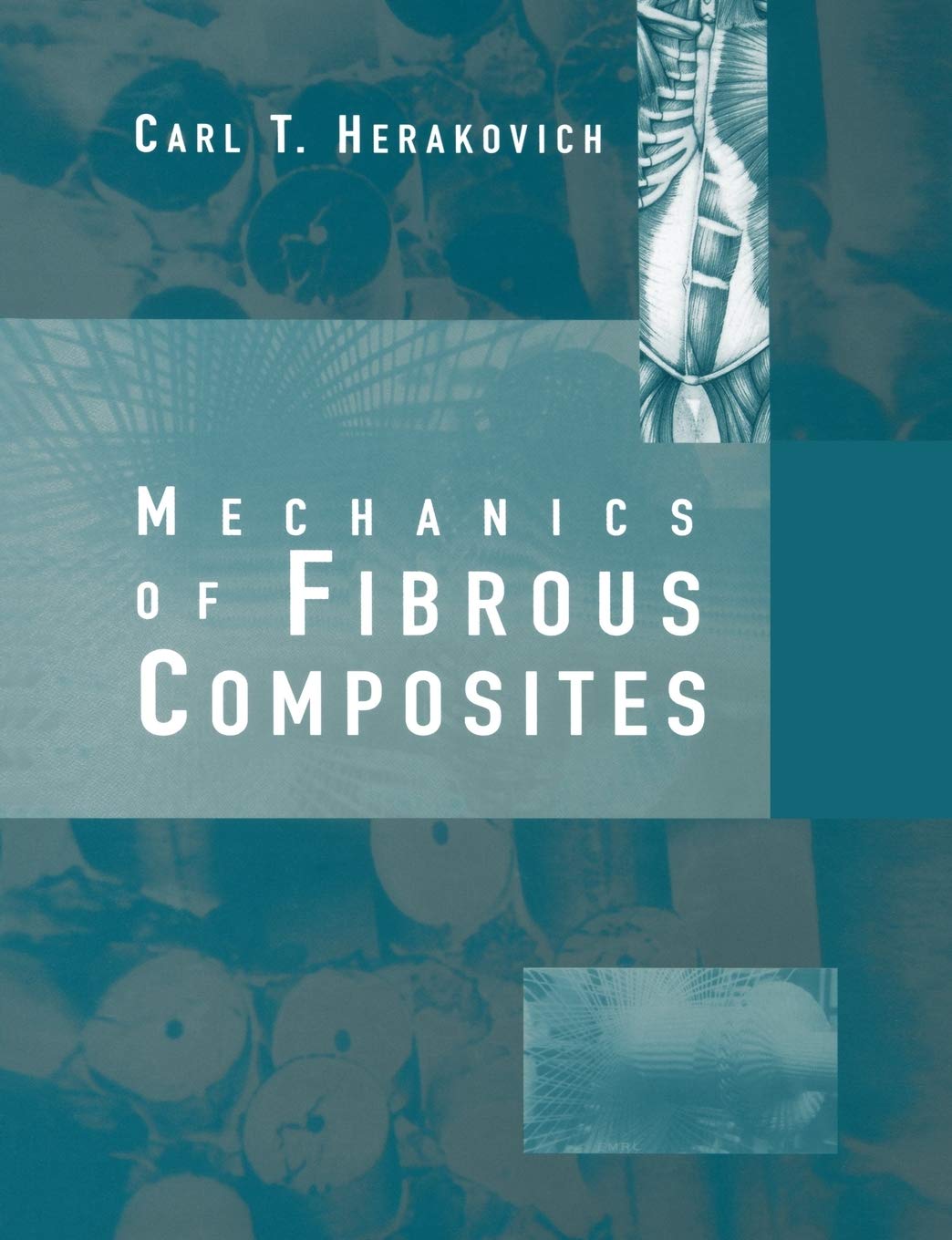 Mechanics of Fibrous Composites,New