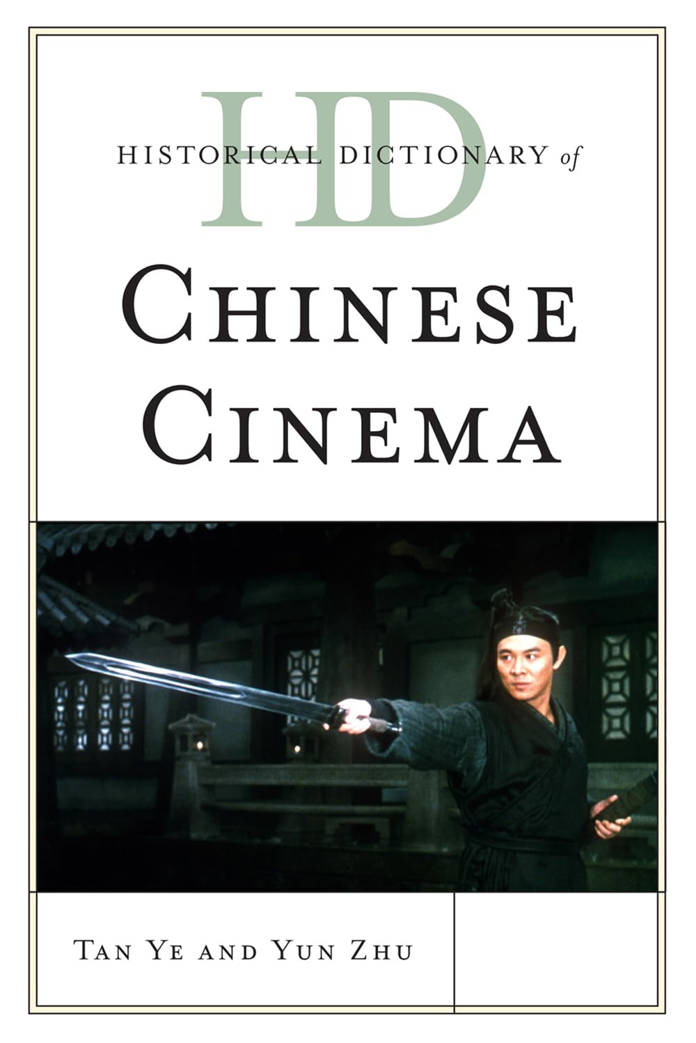 Historical Dictionary Of Chinese Cinema (Historical Dictionaries Of Literature And The Arts),Used