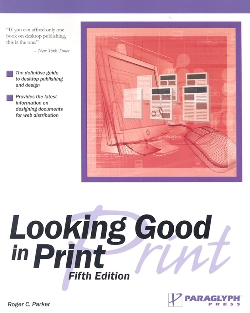 Looking Good in Print, Fifth Edition,Used