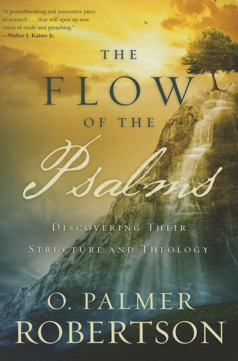 The Flow of the Psalms: Discovering Their Structure and Theology,Used