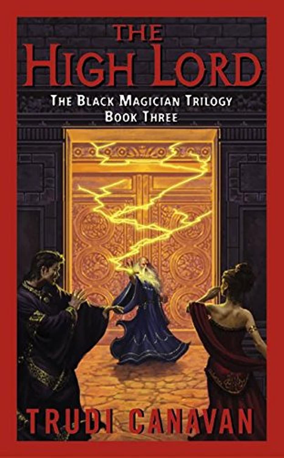 The High Lord (The Black Magician Trilogy, Book 3) (Black Magician Trilogy, 3),Used