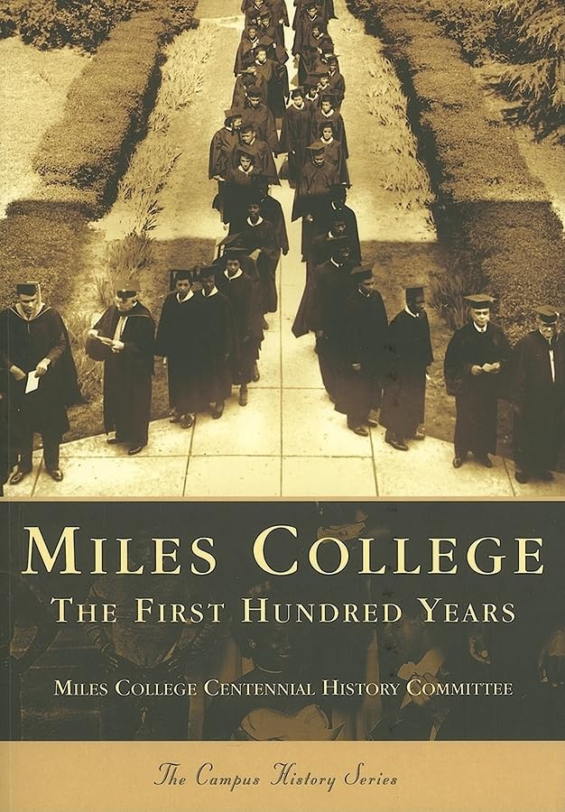 Miles College: The First Hundred Years (Al) (College History),New