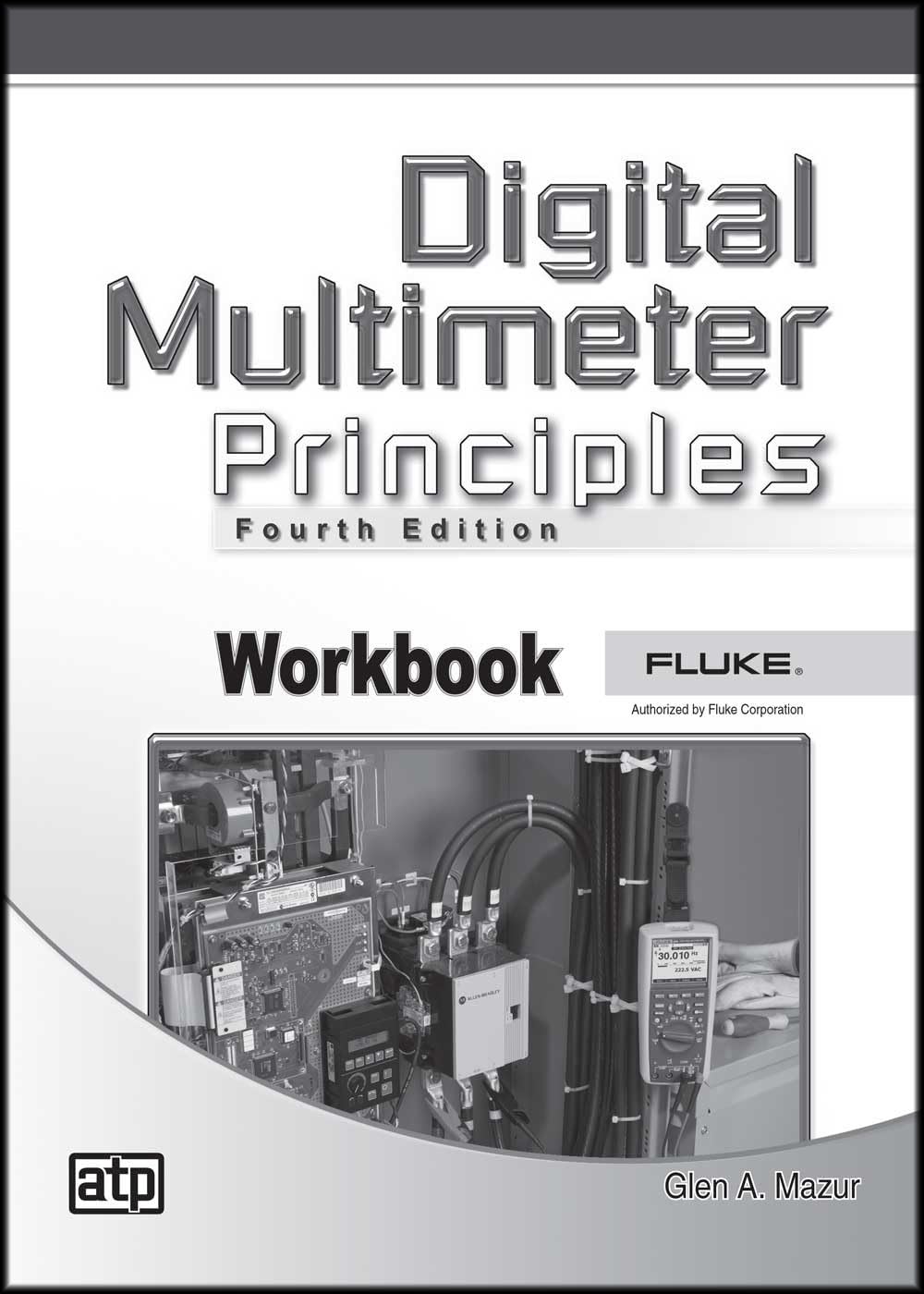 Digital Multimeter Principles Workbook,New