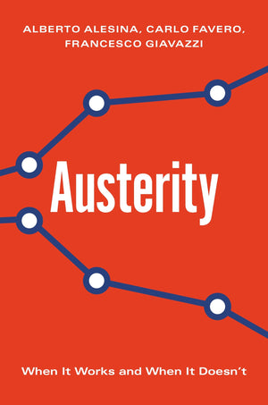 Austerity: When It Works And When It Doesn'T,New