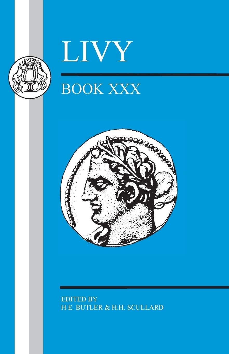 Livy: Book Xxx (Latin Texts)