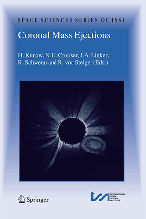 Coronal Mass Ejections (Space Sciences Series of ISSI, 21),Used