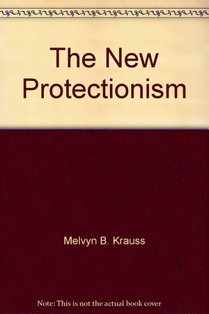 The New Protectionism,Used