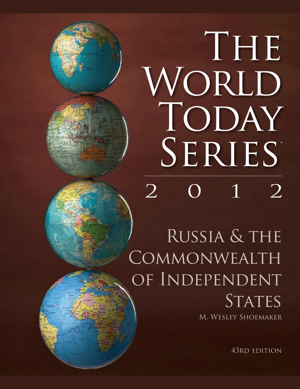 Russia And The Commonwealth Of Independent States 2012 (World Today (Stryker)): Russia And Commonwealth Of Independent States),Used