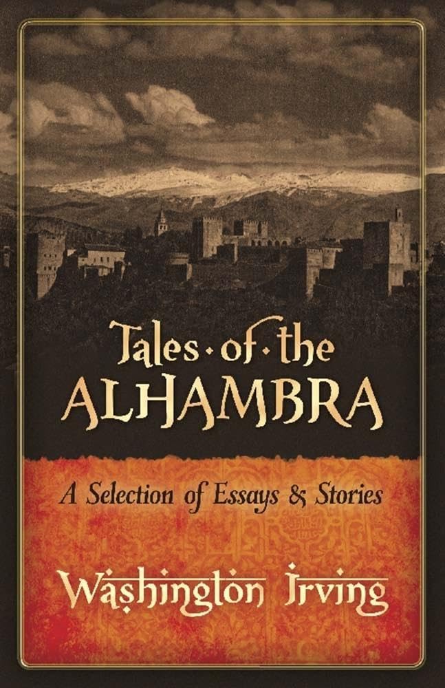 Tales of the Alhambra: A Selection of Essays and Stories,Used