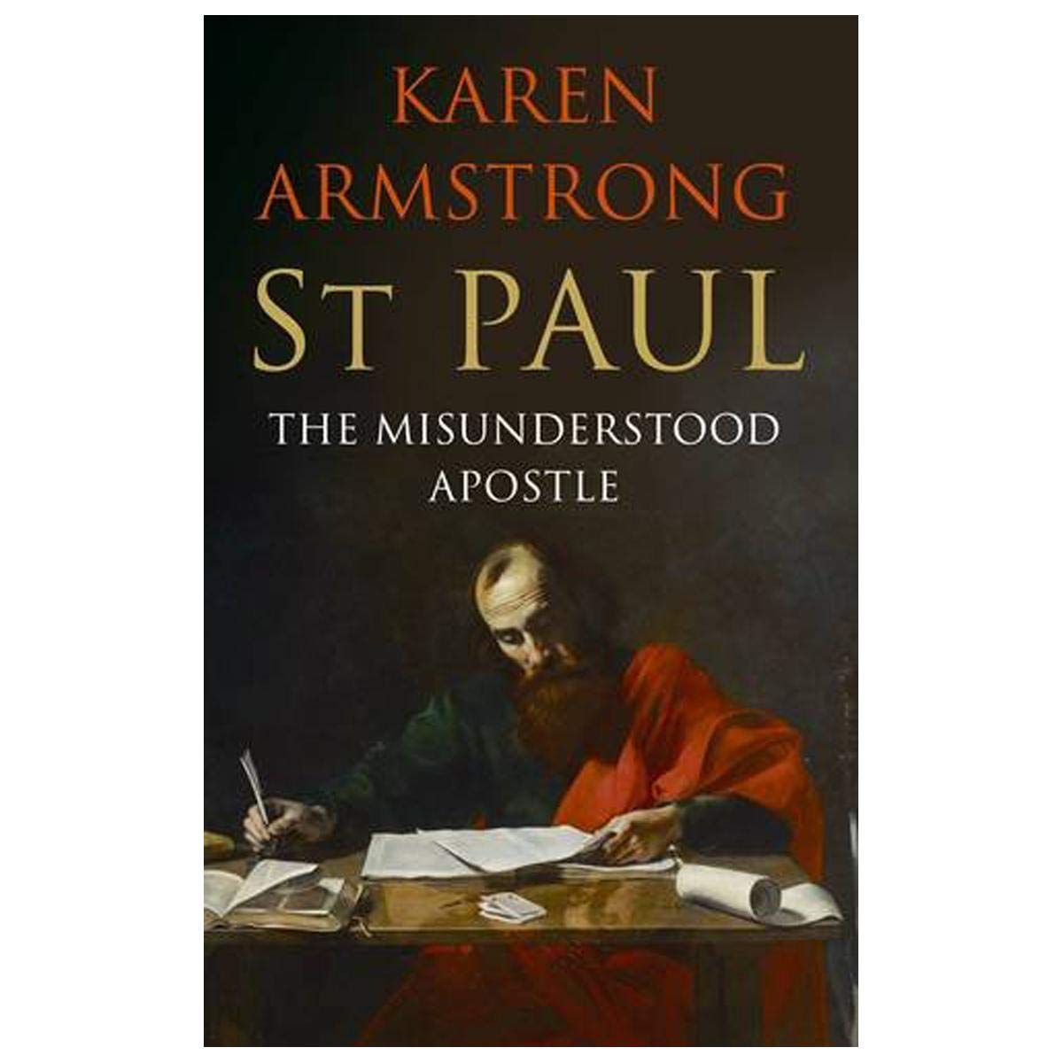 St. Paul: The Apostle We Love to Hate (Icons),Used