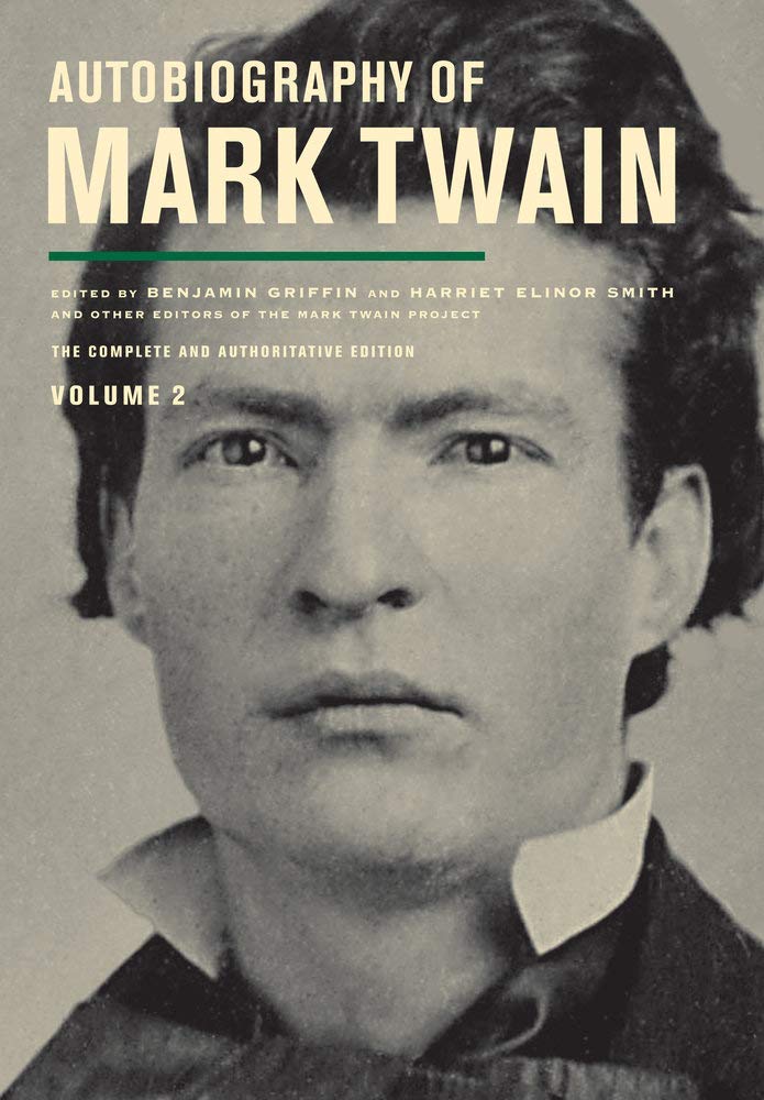 Autobiography of Mark Twain, Volume 2: The Complete and Authoritative Edition (Volume 11) (Mark Twain Papers),Used