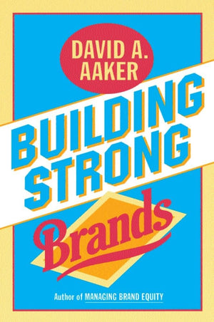 Building Strong Brands,New