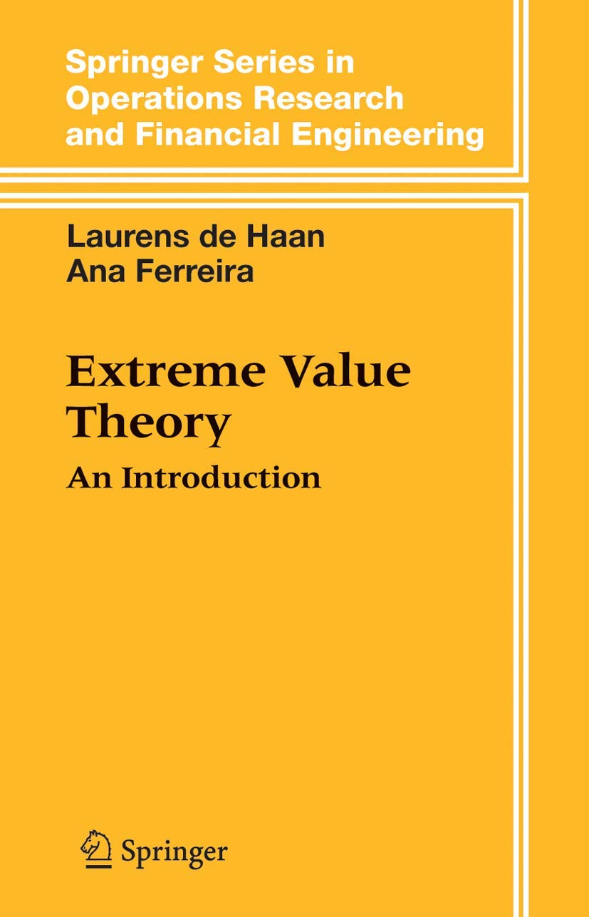Extreme Value Theory: An Introduction (Springer Series in Operations Research),Used
