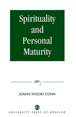 Spirituality And Personal Maturity,New