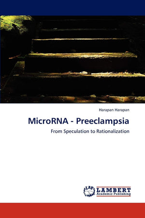 MicroRNA  Preeclampsia: From Speculation to Rationalization,Used